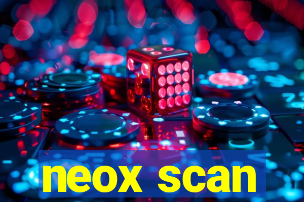 neox scan